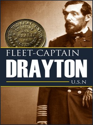 cover image of Fleet-Captain Drayton in the Civil War